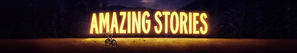 دانلود سریال Amazing Stories | سریال داستان های شگفت انگیز